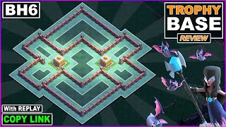 NEW BEST Builder Hall 6 Trophy Base Defense 2022 with COPY Link  COC BH6 base  Clash of Clans [upl. by Decca]