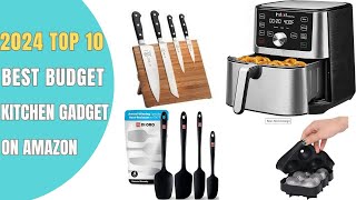 ✅ Top 10 Best Budget Kitchen Must Have Gadgets For Every Home in 2024 [upl. by Hedgcock]