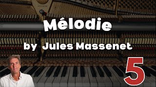 Mélodie by J Massenet ABRSM Grade 5 Piano 2025 amp 2026  B11 [upl. by Ladnar104]