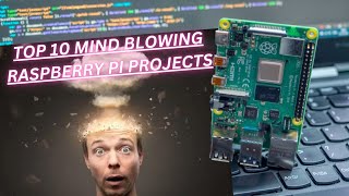 Top 10 Raspberry pi Projects In 2023 [upl. by Enaj]