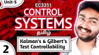 Kalmans Test and Gilberts Test of Controllability in Tamil EC3351 Control Systems in Tamil Unit 5 [upl. by Lokin]