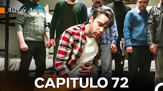 Alas de Amor Capitulo 72 Doblado En Español [upl. by Aley]