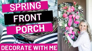 DECORATE MY SPRING FRONT PORCH WITH ME  DECORATE WITH ME FOR SPRING [upl. by Schnur]