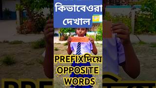 Opposite words with Prefix [upl. by Zoeller69]