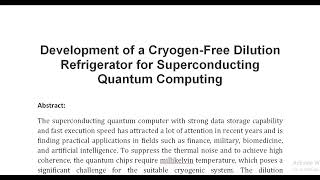 Development of a Cryogen Free Dilution Refrigerator for Superconducting Quantum Computing [upl. by Rourke]