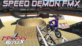 Speed Demon FMX  MX vs ATV Reflex Custom Track  MX vs ATV Reflex Custom Freestyle Track [upl. by Lexis]