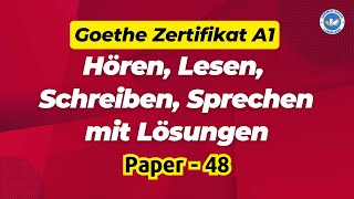 Goethe Zertifikat A1 Exam 2024  Paper  48  Hören Lesen Schreiben Sprechen mit Lösungen [upl. by Worden]