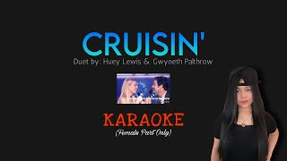 CRUISIN KARAOKE DUET Female Part Only [upl. by Katrinka]