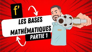 Les bases mathématiques  Dérivé d’une fonction [upl. by Diamond73]