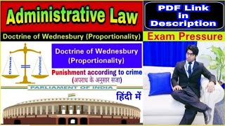 Doctrine of Wednesbury  Doctrine of Proportionality  Administrative Law  Exam Pressure [upl. by Marko]