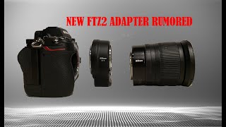 Nikon New FTZ2 adapter Nikon News [upl. by Dido]