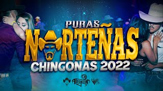 Norteñas Mix 2022 Lo Más Nuevo Dj Alfonzin [upl. by Rowell]