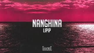 Lipip  Nanghina prod njs [upl. by Yuk]