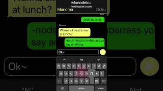 Monodeku TextingStory part 3 [upl. by Halika409]