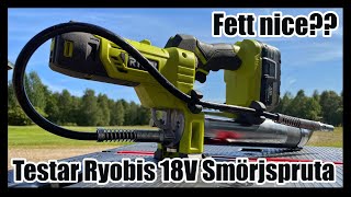 Testar Ryobis 18V Smörjspruta [upl. by Haggerty133]