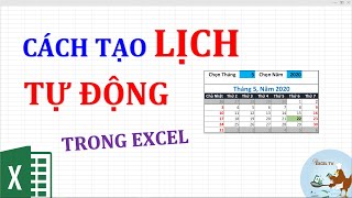 Hướng dẫn cách tạo lịch tự động trong Excel [upl. by Eleirbag]