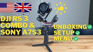 DJI RS 3 Combo  unboxing setup balancing the gimbal menu walkthrough amp Sony A7S3 compatibility [upl. by Rosenberger538]