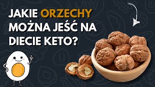 Jakie orzechy na diecie keto można spożywać [upl. by Jac]