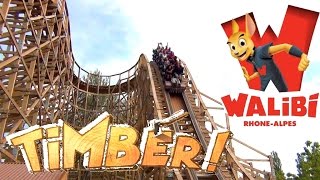 TIMBER Off Ride  Walibi RhôneAlpes [upl. by Beauvais]