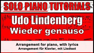 UDO LINDENBERG  Wieder genauso  Noten für KLAVIER SOLO mit Liedtext [upl. by Larson190]