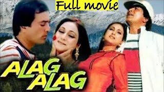 Alag Alag अलग अलग Full Hindi Movie  Rajesh Khanna Tina Munim [upl. by Izak190]