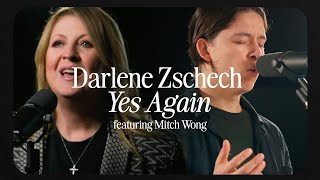 Darlene Zschech  Yes Again Mitch Wong Music Video [upl. by Swane44]