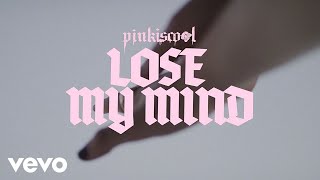 pinkiscool  Lose My Mind [upl. by Catherin]