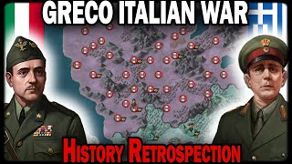 GRECO ITALIAN WAR History Retrospection [upl. by Suryt]