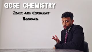 Science Raps GCSE Chemistry  Ionic and Covalent Bonding [upl. by Eetnom]