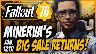 Fallout 76 Minerva Big Sale Location  January 12th 16th [upl. by Cartwell547]