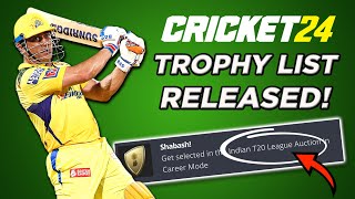 CRICKET 24 TrophyAchievement List Released  New Details Announced [upl. by Reimer589]