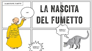 La nascita del fumetto in breve [upl. by Morgana]