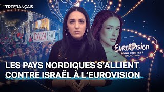 Les pays nordiques s’allient contre Israël à l’Eurovision [upl. by Chinua]