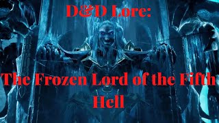 Levistus the Frozen Prince  Archdevils of Dungeons and Dragons  The Dungeoncast Ep294 [upl. by Alleira175]