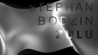 Stephan Bodzin  Zulu Official [upl. by Annadroj648]