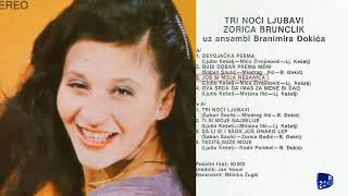 Zorica Brunclik  Tri noci ljubavi  Audio 1979  CEO ALBUM [upl. by Naitsirhk963]