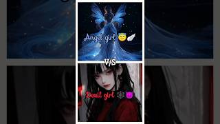 Angel Girl 😇🪽 VS Devil Girl 🕸️😈  Comment below 👇🏻👇🏻  fypシ choose nishaedits [upl. by Berman]