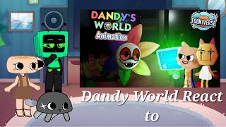 Dandys World React to Dandy World Animation [upl. by Notnilc]