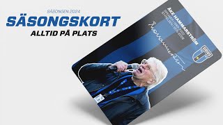 Säsongskort 2024 – Alltid på plats [upl. by Rebmak]