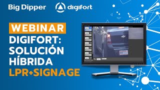 WEBINAR Digifort Solución Híbrida LPR Digifort  Signage [upl. by Shantha]