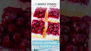 😍 Cremiger KirschSchmand Kuchen vom Blech 🍰  Simply Yummy Rezepte [upl. by Kempe588]