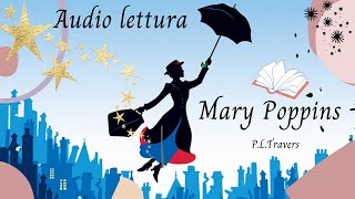 Mary Poppins💜PLTravers ✨Ep03🌂GAS ESILARANTE💨 audiolibro [upl. by Gene]