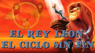 El Rey León  Ciclo Sin Fin Letra Latino [upl. by Christmas]