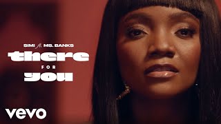 SIMI Ms Banks  THERE FOR YOU Official Music Video [upl. by Seel785]