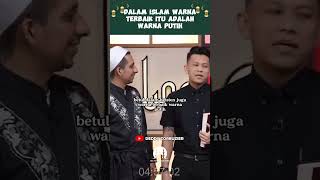 DALAM ISLAM WARNA TERBAIK ITU ADALAH WARNA PUTIH  HABIB JAFAR ONAD LOGIN [upl. by Gylys]