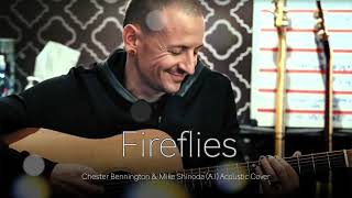 Chester Bennington amp Mike Shinoda  Fireflies Acoustic Cover AI [upl. by Previdi]