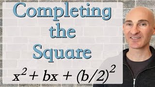 Completing the Square [upl. by Reiche299]