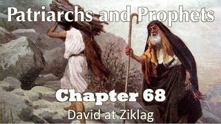 Patriarchs and Prophets  Chapter 68 [upl. by Anide]