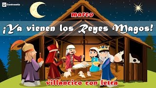 YA VIENEN LOS REYES MAGOS  Villancico Navidad Reyes Magos Canciones de Navidad [upl. by Aikar989]