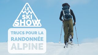 6 TRUCS POUR LE SKI DE RANDO [upl. by Secunda]